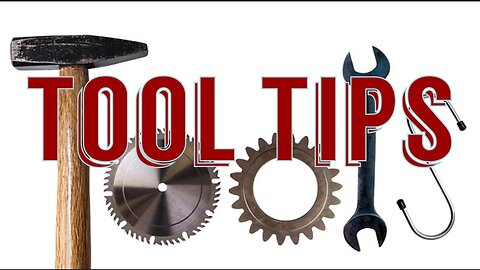 The Best Tools Tips