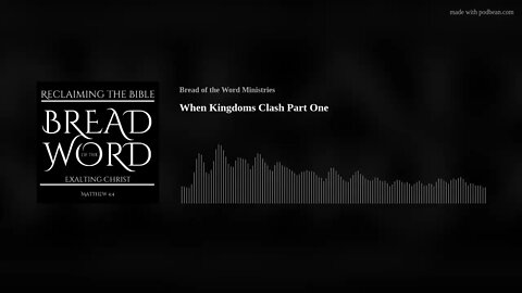 When Kingdoms Clash Part One