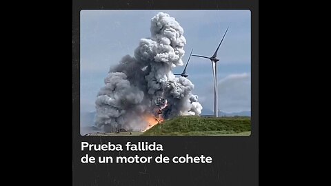 El motor de un cohete explota durante las pruebas en Japón
