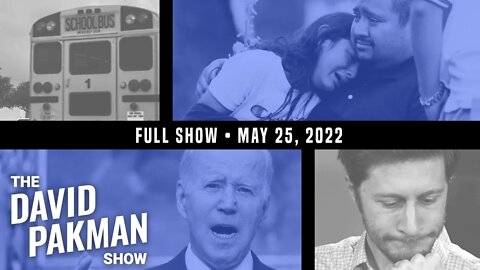 Sickening Mass Shooting, More 2022 Primary Results 5/25/22