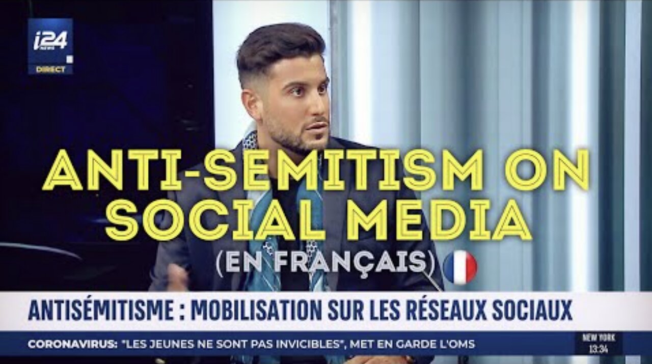 Anti-Semitism On Social Media (En Français)