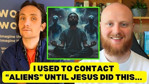 I Was Contacting Aliens in the New Age Until Jesus Did This | Christian Testimony