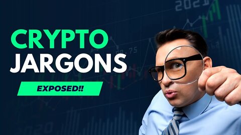 Crypto Jargons: Exposing All The Secrets!!