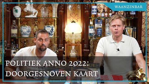 Waanzinbar! Politiek anno 2022: doorgesnoven kaart