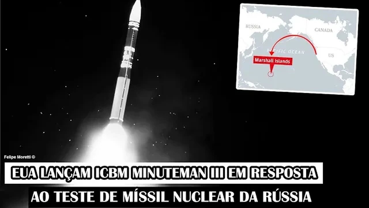 EUA Lançam ICBM Minuteman III Em Resposta Ao Teste De Míssil Nuclear Da Rússia