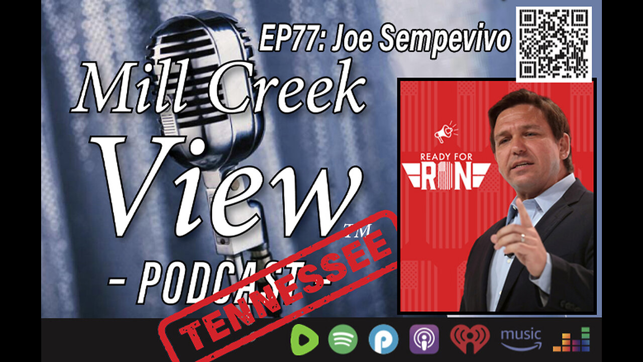 Mill Creek View Tennessee Podcast EP77 Joe Semprevivo Interview & More April 11 23