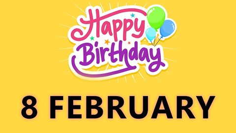 Happy Birthday to All who have Birthday on 08 February - Birthday Wish From Birthday Bash