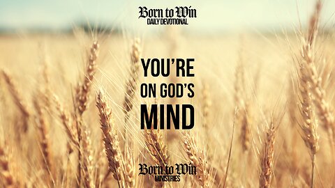 You're On God's Mind