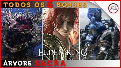 Elden Ring, A localização de todos os 6 BOSSES na Árvore Sacra | super-Dica