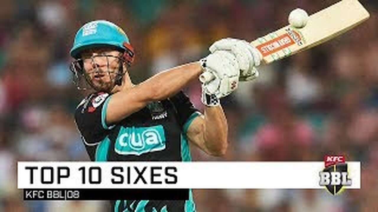 Top 10 Sixes Of BBL