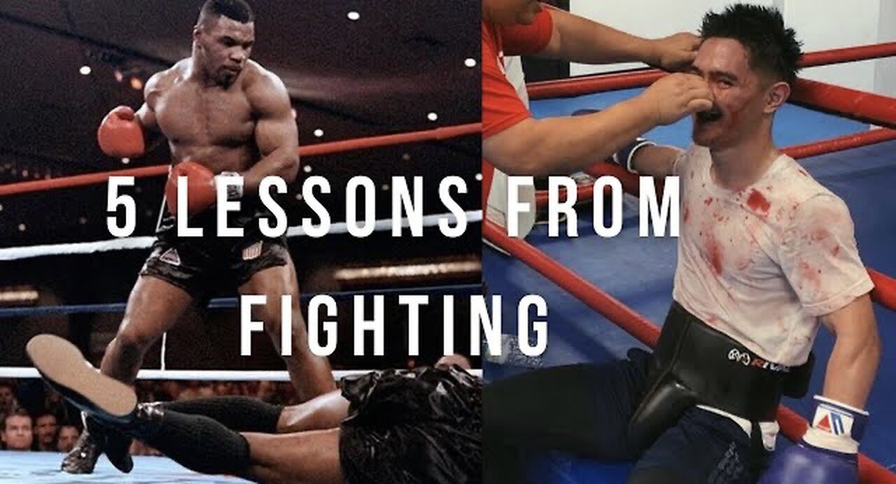 The LESSONS you learn from fighting