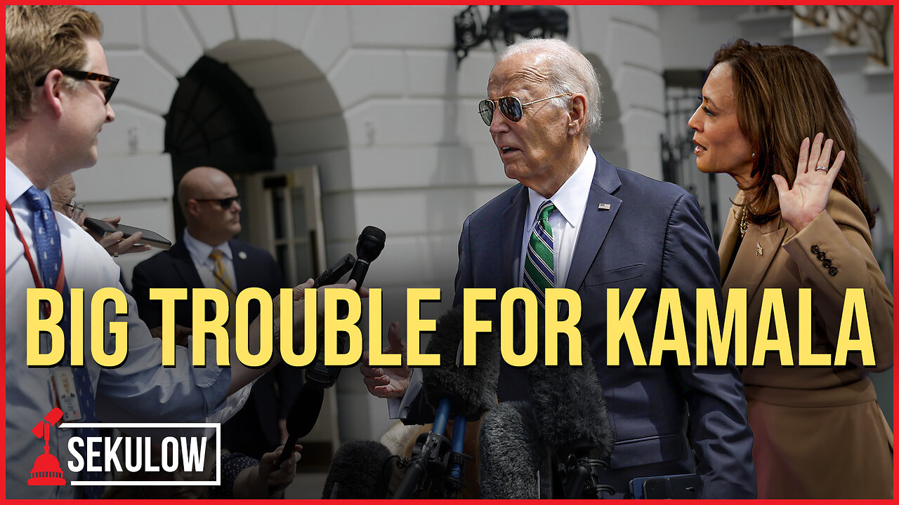 Big Trouble for Kamala