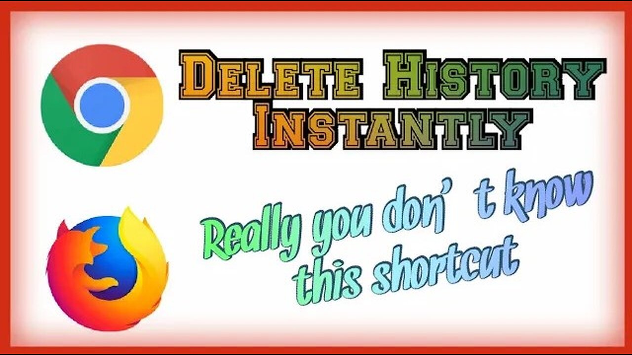 Delete History Shortcut Key | Chrome | Firefox