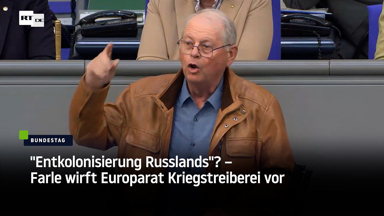 "Entkolonisierung Russlands"? – Farle wirft Europarat Kriegstreiberei vor