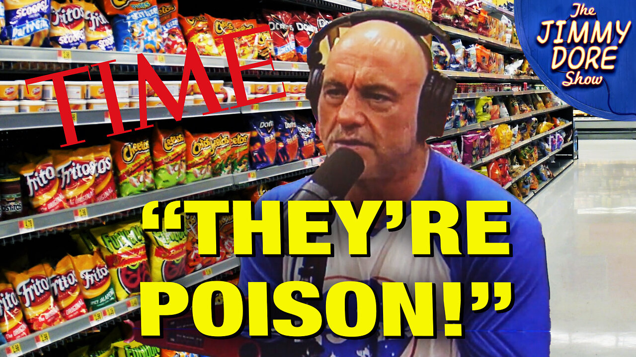 Joe Rogan UNLOADS On Time Magazine For Pushing Processed Foods