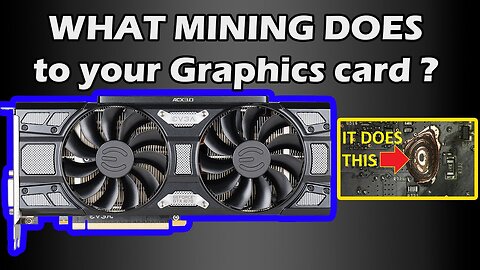 What MINING does to Graphics Cards