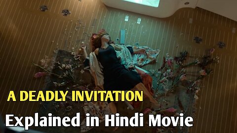 A Deadly Invitation 2023 Best Movie Explained in Hindi 🔥🔥