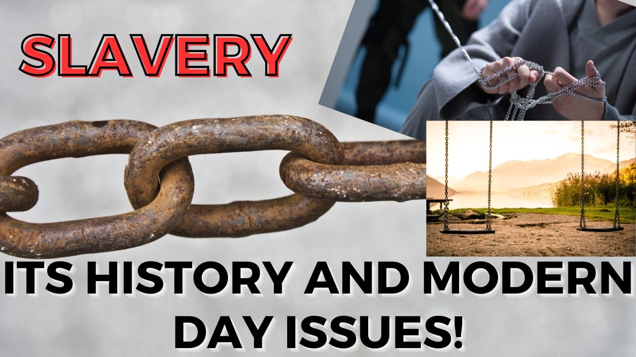 History of slavery, Juneteenth, and modern day slavery