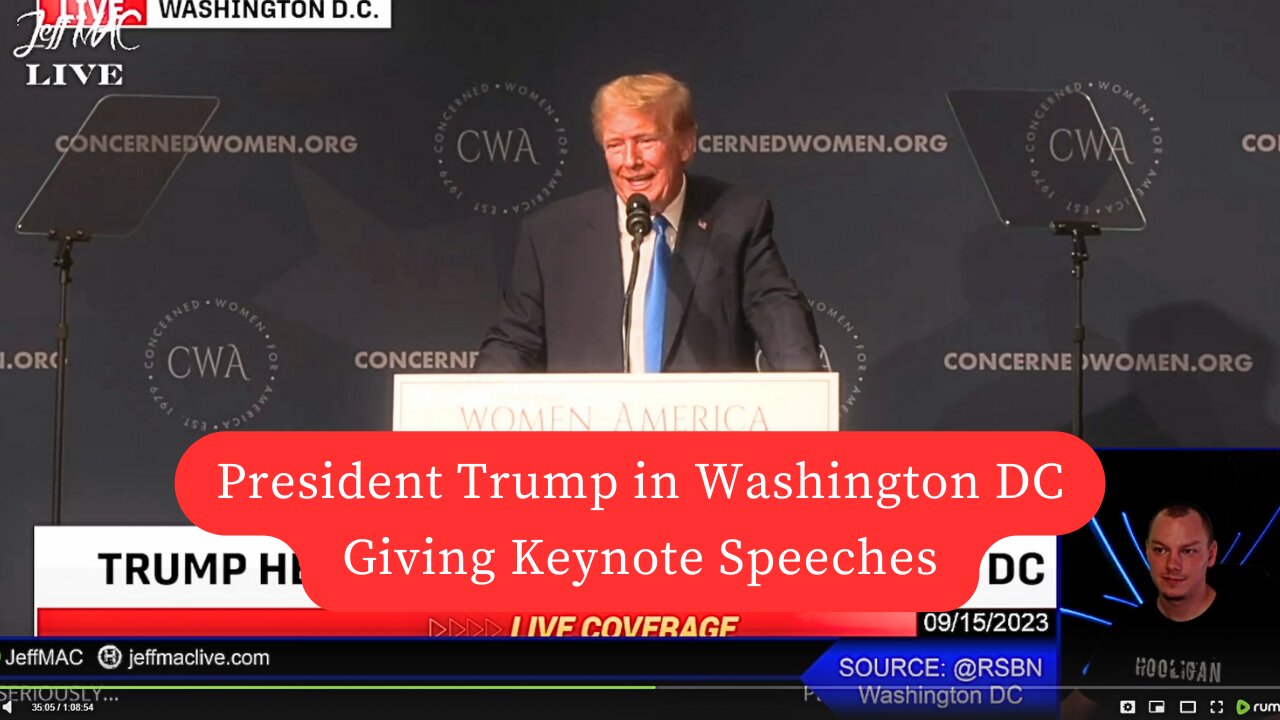 President Trump in Washington DC Giving Keynote Speeches