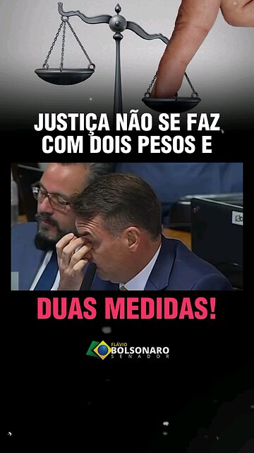 Justiça não se faz com dois pesos e duas medidas