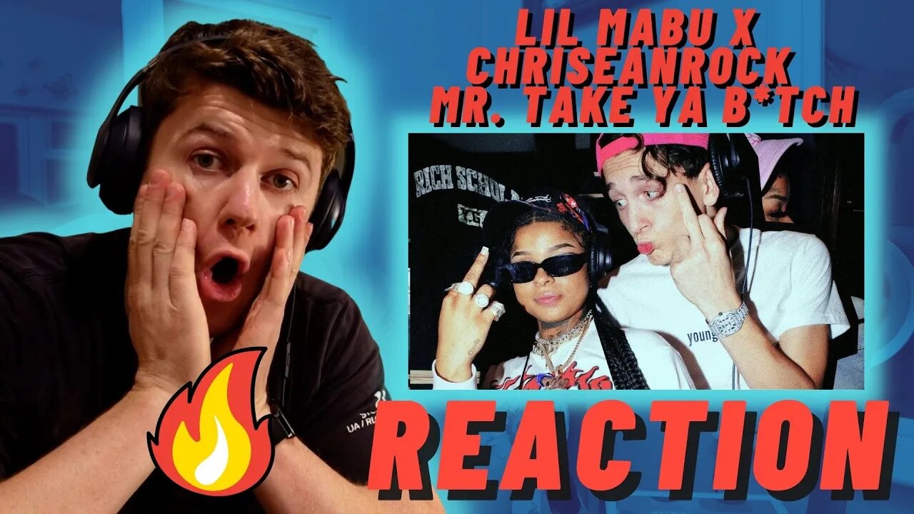 Lil Mabu x ChriseanRock - MR. TAKE YA B*TCH - IRISH REACTION