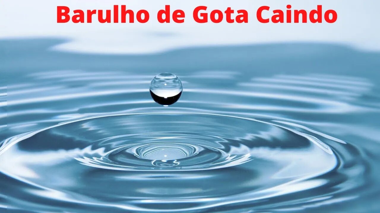 Barulho de Gota Caindo, Gotejando, Gota de Agua, Torneira Pingando, Pingo da Agua, Gota Pingando