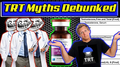 TRT Myths Debunked! Testosterone Replacement Therapy Myths!