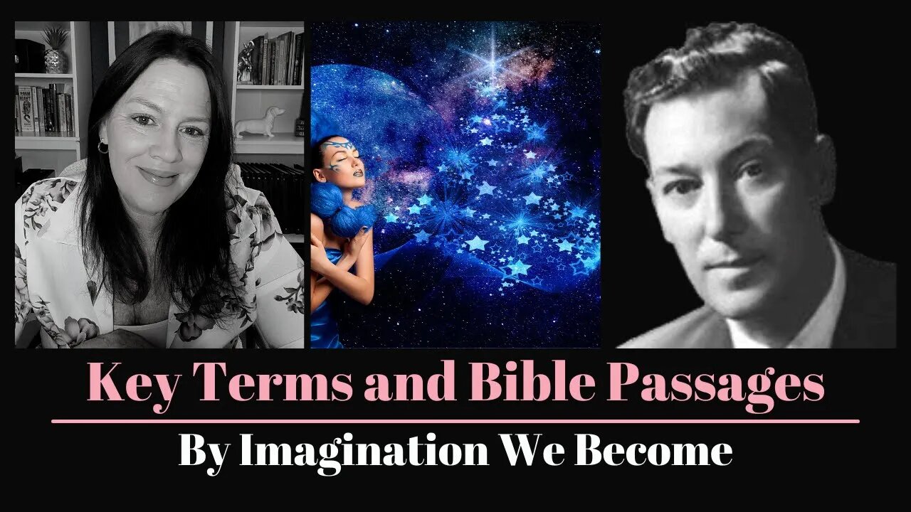 Key terms and Bible Passages (By Imagination We Become)