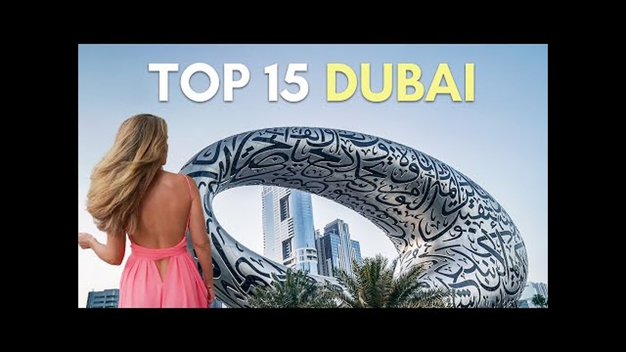 Dubai Travel Guide - 15 Experiences YOU MUST DO in 2024