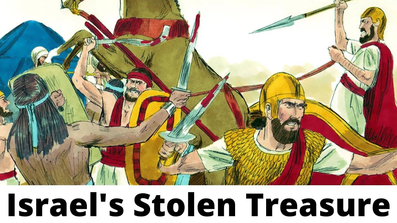 Israel's Stolen Treasure - 1 Samuel 4:2-14, 16-21