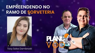 Empreendendo no ramo de sorveteria - Plano de Vôo #07