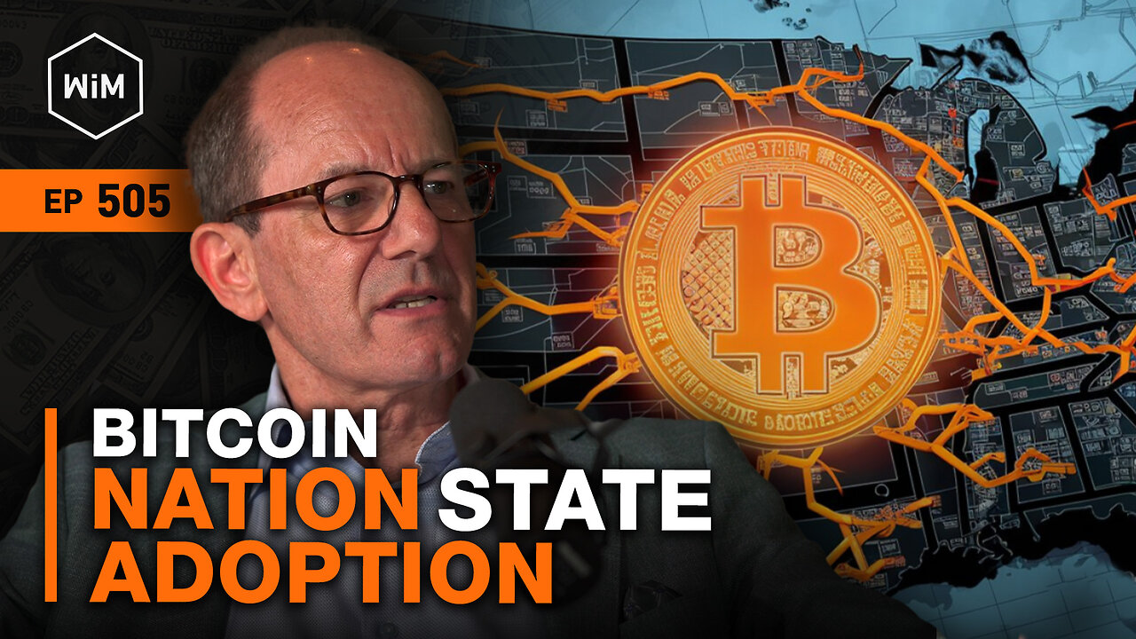 Bitcoin Nation State and Corporate Adoption with Fred Thiel (WiM505)