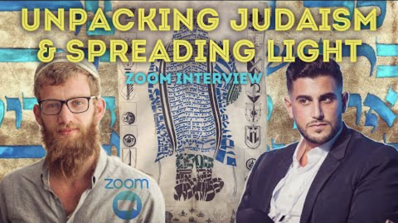 Unpacking Judaism & Spreading Light Zoom Interview