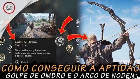 Assassin's creed valhalla, Como encontrar a APTIDÂO GOLPE DE OMBRO e o arco de Noden | super dica