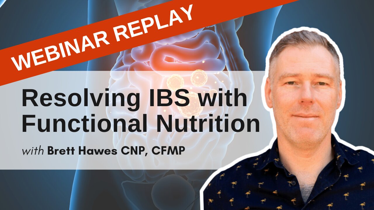 Functional Nutrition Approaches For Resolving IBS | January 23, 2023