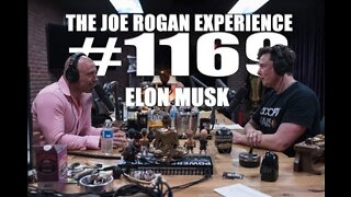 Joe Rogan Experience #1169 - Elon Musk