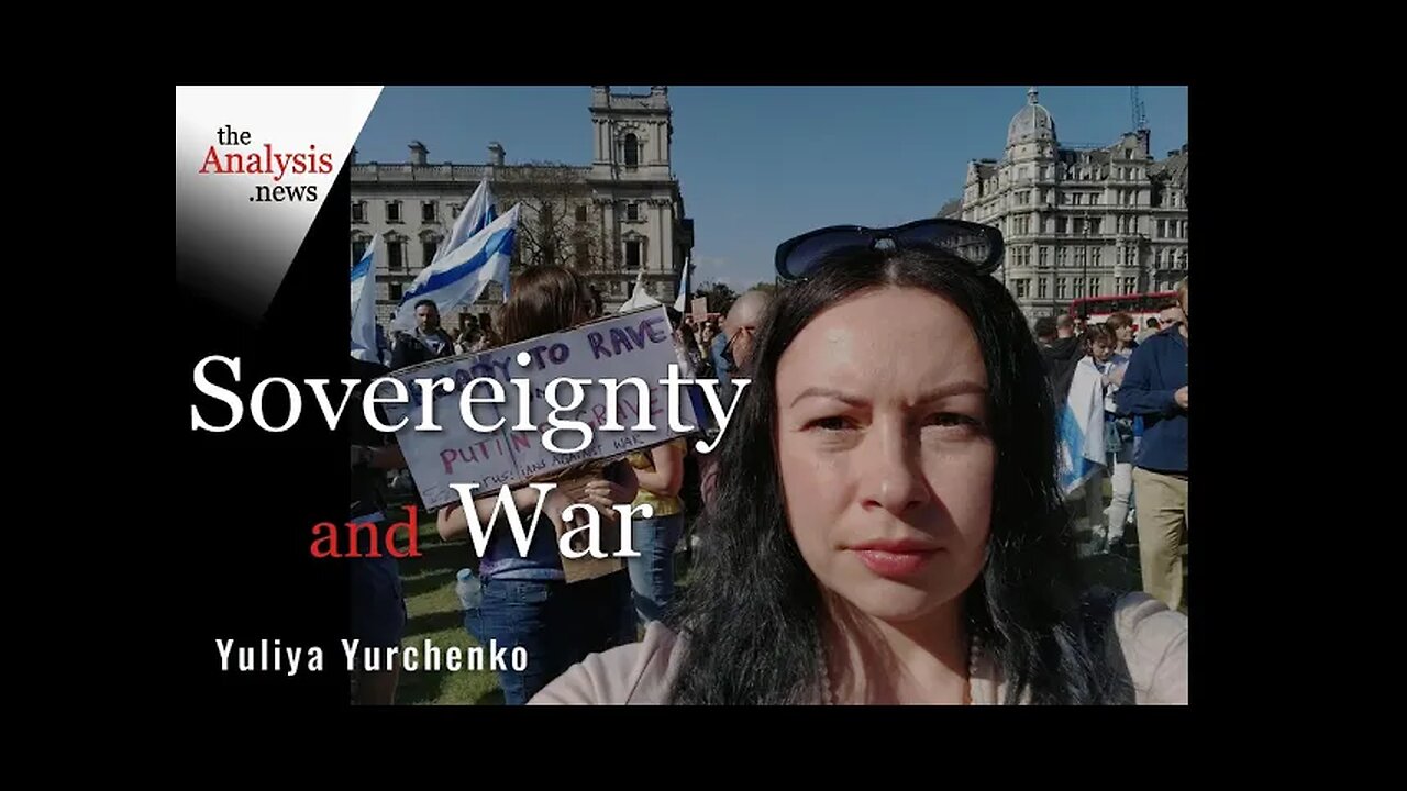 Sovereignty and War – Yuliya Yurchenko