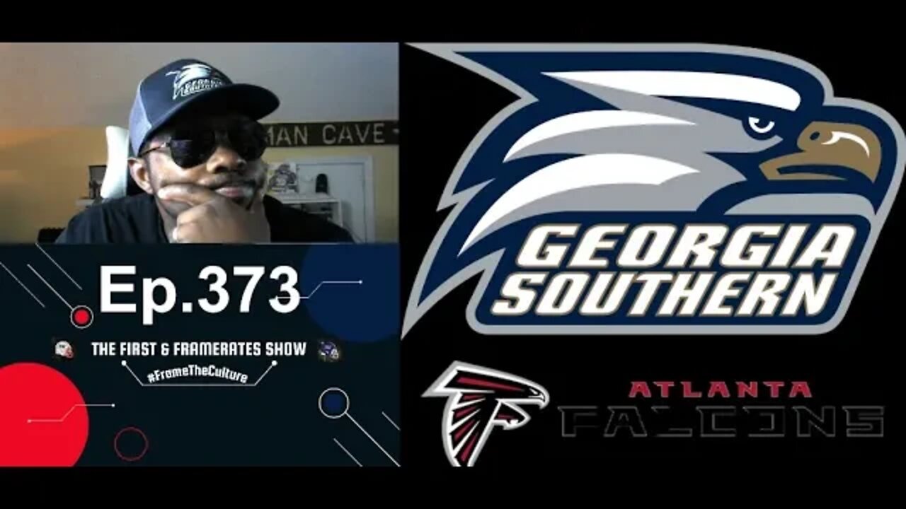 Ep. 373 Realistic Expectations For Both Georgia Southern And Atlanta Falcons