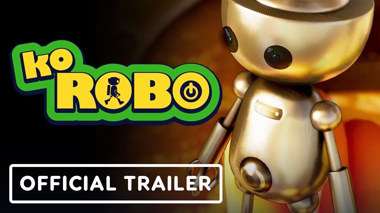 KoROBO - Official Announcement Trailer