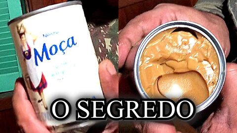 O SEGREDO DA PANELA DE PRESSÃO E A LATA DE LEITE CONDENSADO