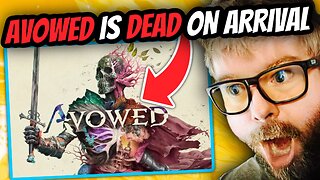 Avowed is DEAD ON ARRIVAL