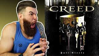 CREED - "FULL CIRCLE" (REACTION!!!)