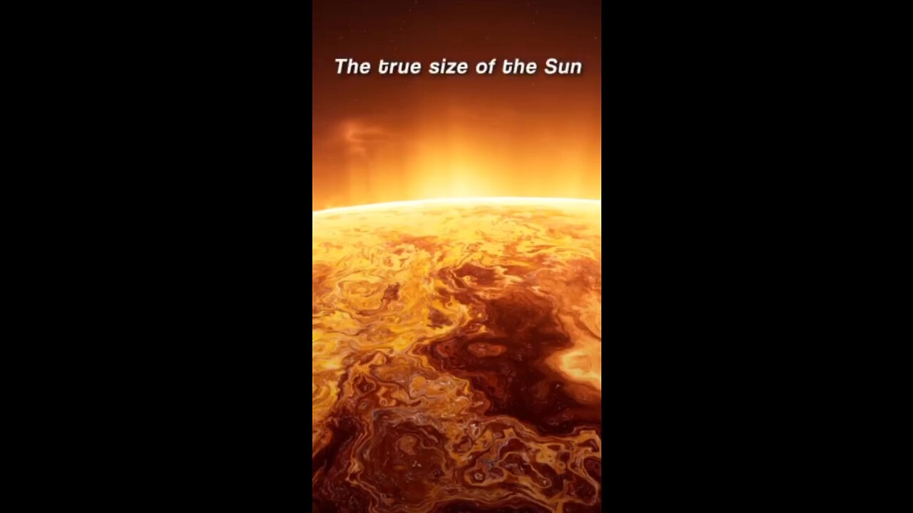 The True size of the sun