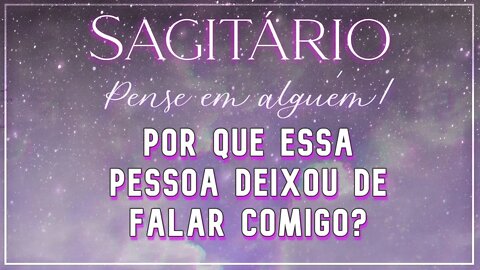 ♐ SAGITÁRIO ♐ POR QUE ESSA PESSOA DEIXOU DE FALAR COM VOCÊ? 🐴 | PESSOA EM BUSCA DO PRÓPRIO SUCESSO