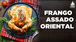 COMO FAZER FRANGO ASSADO ORIENTAL