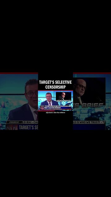 Target's Selective Censorship