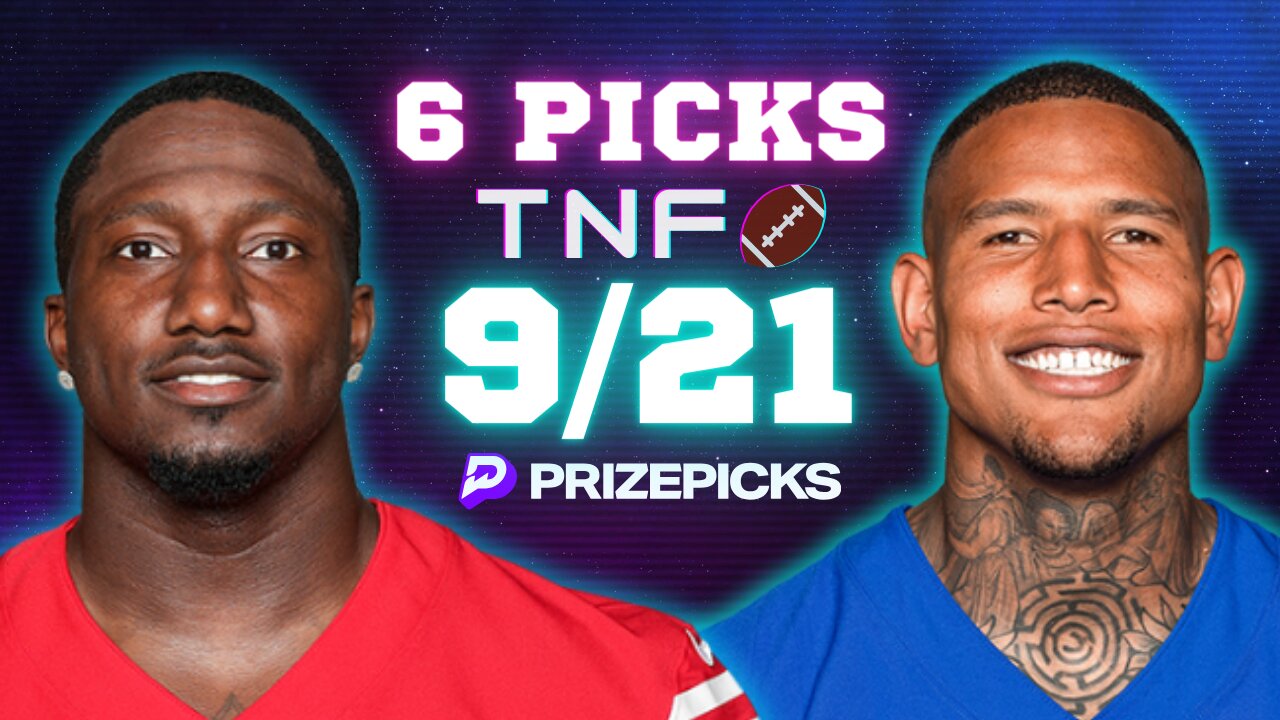 #PRIZEPICKS | 6 PICKS FOR #TNF! | DFS | 9/21/2023 | #NFL | FOOTBALL | #49ERS | #NYGIANTS