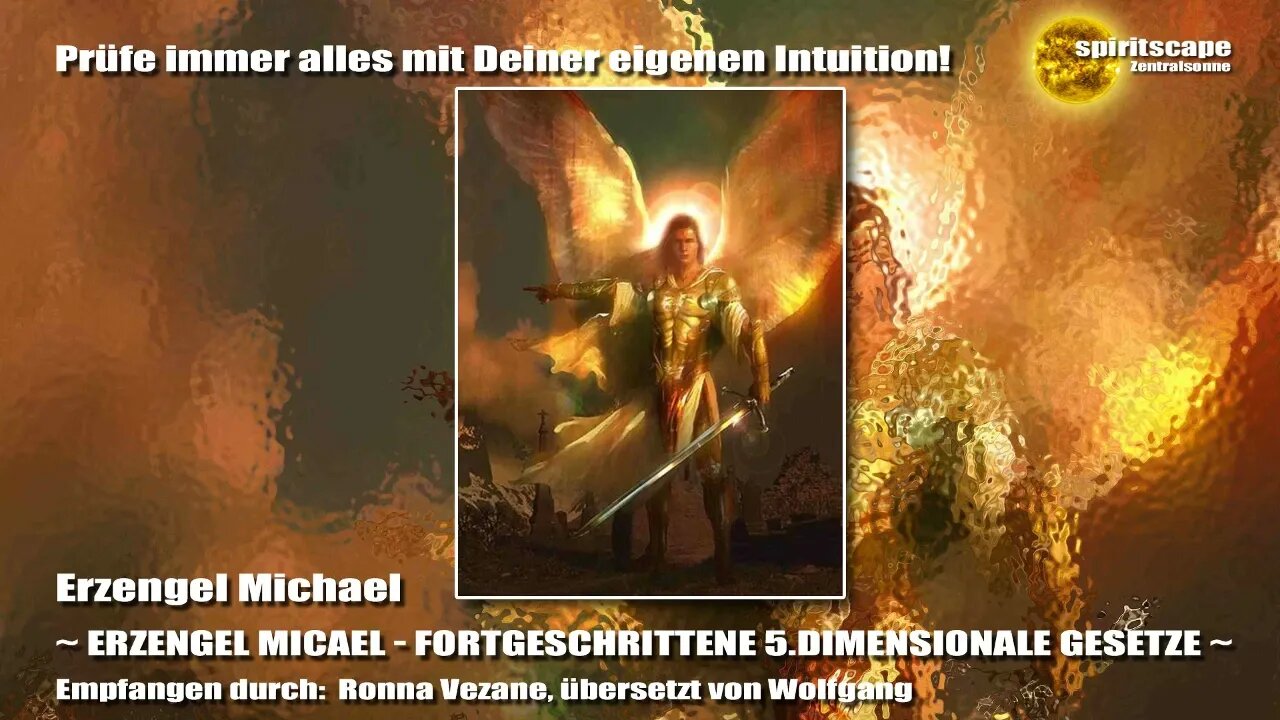 Erzengel Michael - FORTGESCHRITTENE 5 DIMENSIONALE GESETZE