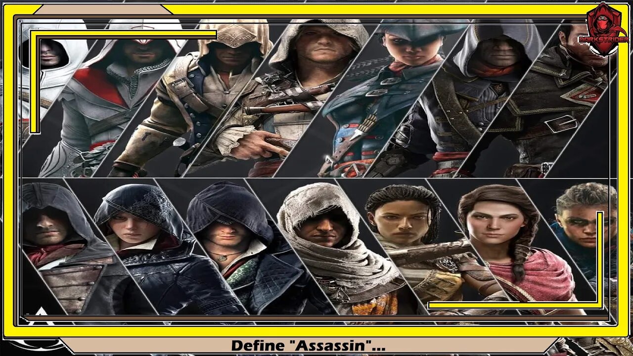 Assassin's Creed- Define "Assassin"...