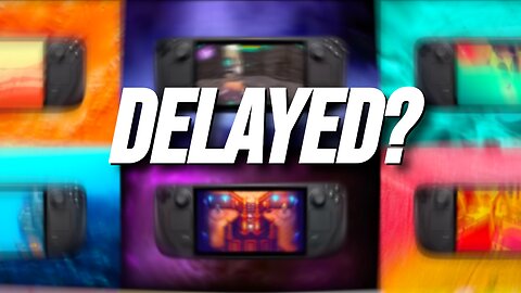 Steam Deck 2 DELAYED?!!😭😭😭